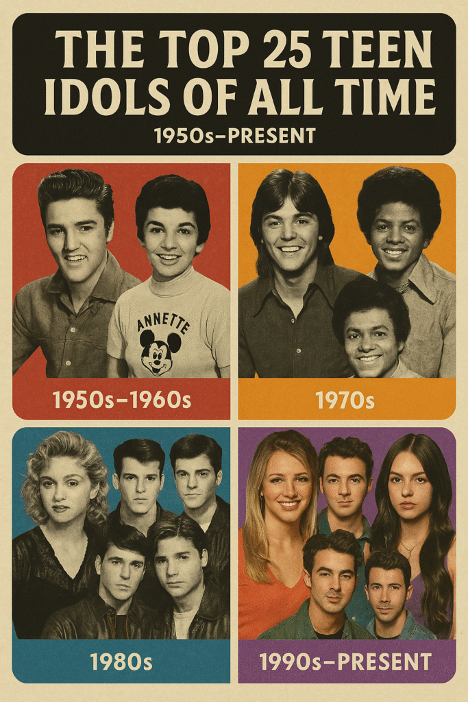 Teen Idols 1950s - Present